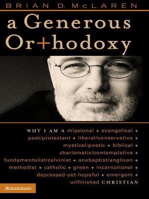 cover image of A Generous Orthodoxy